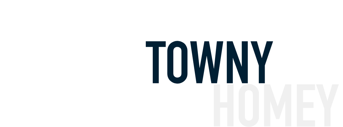 Towny & Homey